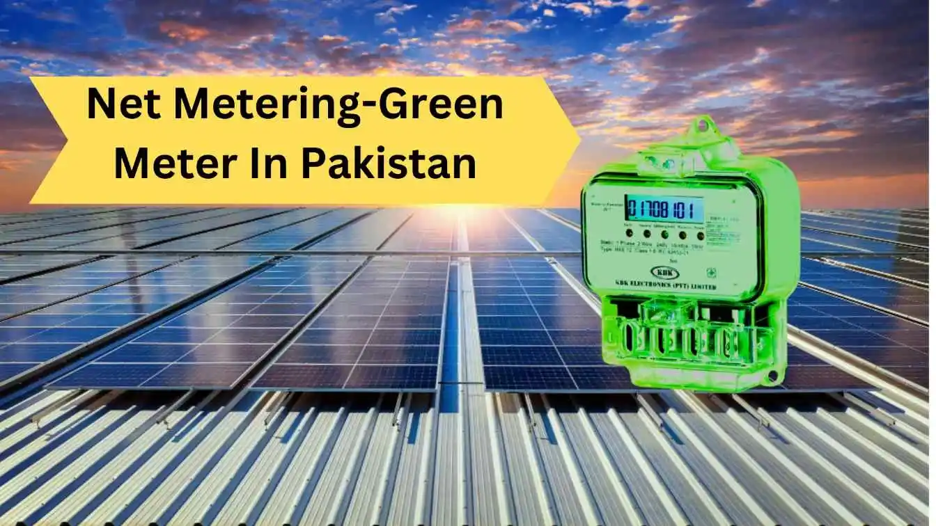 Green meter installation for solar net metering system in Pakistan